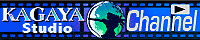 KAGAYA�`�����l��